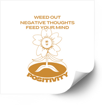 Thumbnail for Weed Out Negative Thoughts Sunflower Motivational Positivity Vinyl Sticker Decal