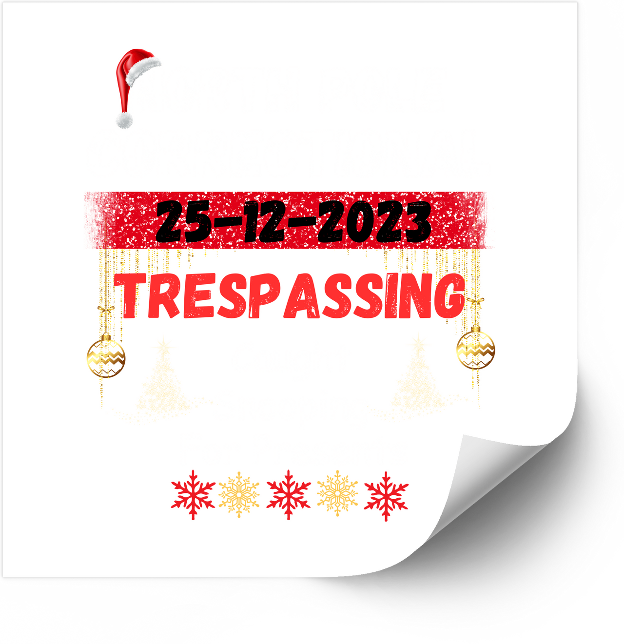 Christmas Trespassing Warning Funny Holiday Festive Vinyl Sticker Decal