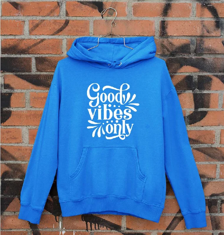 slim-fit hooded sweatshirtGood Vibes Only Unisex Hoodie for Men/Women