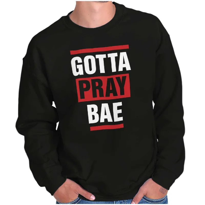 high-end athletic hoodieGotta Pray Bae Crewneck Sweatshirt